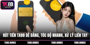 Rút tiền TX88