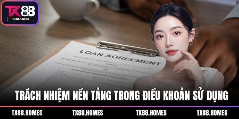Trách nhiệm nền tảng trong điều khoản sử dụng